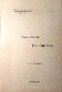 Ermenilerden Gördüklerimiz