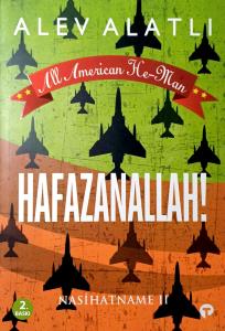 All American He-Man - Hafazanallah! Nasihatname II All American He-Man - Hafazanallah! Nasihatname II