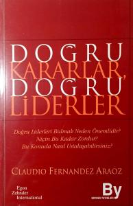 Doğru Kararlar Doğru Liderler