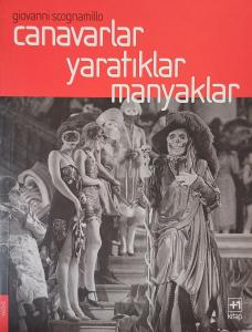 Canavarlar Yaratıklar Manyaklar Canavarlar Yaratıklar Manyaklar