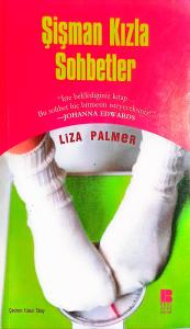 Şişman Kızla Sohbetler Şişman Kızla Sohbetler