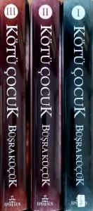 Kötü Çocuk Serisi (3 Kitap) (Ciltli) Kötü Çocuk Serisi (3 Kitap) (Ciltli)