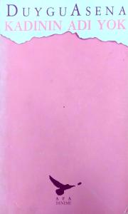 Kadının Adı Yok Kadının Adı Yok