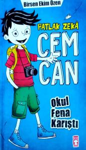 Patlak Zeka Cemcan / Okul Fena Karıştı Patlak Zeka Cemcan / Okul Fena Karıştı