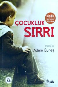 Çocukluk Sırrı Çocukluk Sırrı