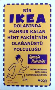 Bir İkea Dolabında Mahsur Kalan Hint Fakiri'nin Olağanüstü Yolculuğu Bir İkea Dolabında Mahsur Kalan Hint Fakiri'nin Olağanüstü Yolculuğu