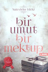 Bir Umut Bir Mektup Bir Umut Bir Mektup