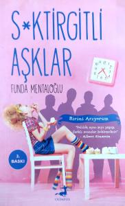 S*ktirgitli Aşklar S*ktirgitli Aşklar