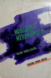 Mukaddes Merdivenler Mukaddes Merdivenler