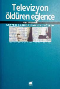 Televizyon Öldüren Eğlence Televizyon Öldüren Eğlence