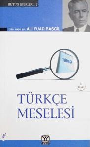 Türkçe Meselesi Türkçe Meselesi