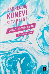 Fususu'l-Hikem'in Sırları Fususu'l-Hikem'in Sırları