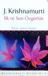 İlk ve Son Özgürlük