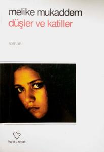 Düşler Ve Katiller Düşler Ve Katiller