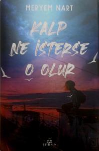 Kalp Ne İsterse O Olur 1 (Ciltli) Kalp Ne İsterse O Olur 1 (Ciltli)