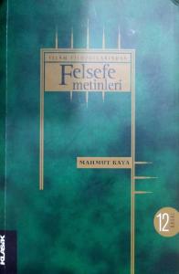 İslam Filozoflarından Felsefe Metinleri