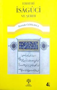 Ebheri İsaguci ve Şerhi