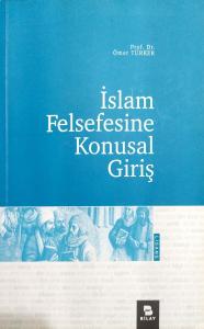 İslam Felsefesine Konusal Giriş