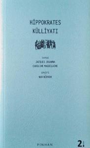 Hippokrates Külliyatı Hippokrates Külliyatı