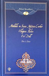 Mutluluk ve İnsan Nefsinin Cevher Olduğuna İlişkin On Delil / Ahlak Klasikleri 2 Mutluluk ve İnsan Nefsinin Cevher Olduğuna İlişkin On Delil / Ahlak Klasikleri 2