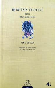 Metafizik Dersleri Uzay - Zaman - Madde Metafizik Dersleri Uzay - Zaman - Madde