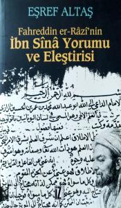Fahreddin er-Razi'nin İbn Sina Yorumu ve Eleştirisi Fahreddin er-Razi'nin İbn Sina Yorumu ve Eleştirisi