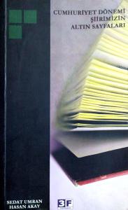 Cumhuriyet Dönemi Şiirimizin Altın Sayfaları