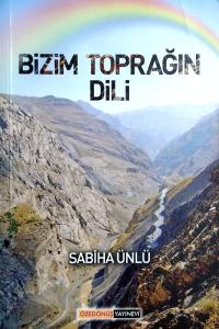 Bizim Toprağın Dili Bizim Toprağın Dili