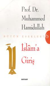 İslam'a Giriş İslam'a Giriş