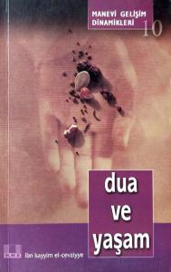 Dua ve Yaşam Dua ve Yaşam