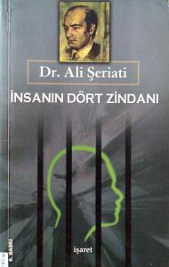 İnsanın Dört Zindanı