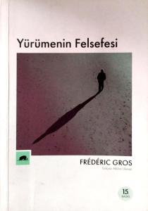 Yürümenin Felsefesi