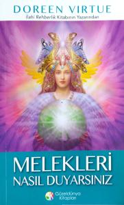 Melekleri Nasıl Duyarsınız