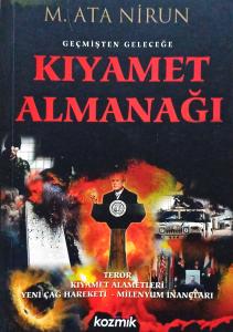 Geçmişten Geleceğe Kıyamet Almanağı