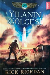 Kane Günceleri 3 / Yılanın Gölgesi Kane Günceleri 3 / Yılanın Gölgesi