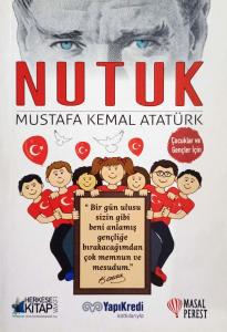 Nutuk (Çocuklar ve Gençler İçin) Nutuk (Çocuklar ve Gençler İçin)