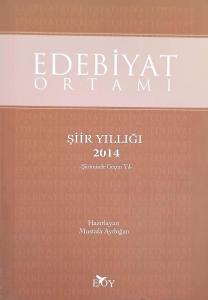 Edebiyat Ortamı / Şiir Yıllığı 2014
