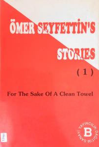 Ömer Seyfettin's Stories - 1 (İngilizce) Ömer Seyfettin's Stories - 1 (İngilizce)