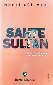 Sahte Sultan Sahte Sultan