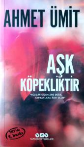 Aşk Köpekliktir Aşk Köpekliktir