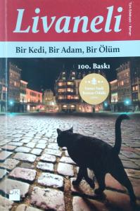 Bir Kedi, Bir Adam, Bir Ölüm Bir Kedi, Bir Adam, Bir Ölüm