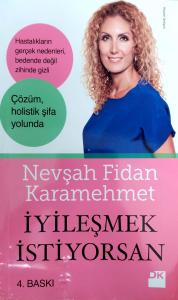 İyileşmek İstiyorsan İyileşmek İstiyorsan