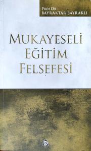 Mukayeseli Eğitim Felsefesi Mukayeseli Eğitim Felsefesi