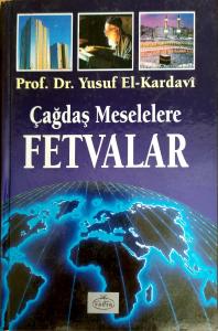 Çağdaş Meselelere Fetvalar (4.Cilt) Diğer Ciltler Yok Çağdaş Meselelere Fetvalar (4.Cilt) Diğer Ciltler Yok