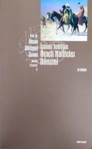 İslami Tebliğin Örnek Halifeler Dönemi İslami Tebliğin Örnek Halifeler Dönemi