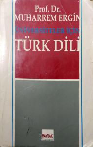 Üniversiteler İçin Türk Dili Üniversiteler İçin Türk Dili