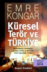 Küresel Terör ve Türkiye Küresel Terör ve Türkiye