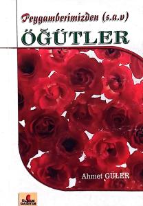 Peygamberimizden (s.a.v) Öğütler (Cep Boy)