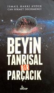 Beyin Tanrısal Bir Parçacık