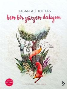 Ben Bir Gürgen Dalıyım Ben Bir Gürgen Dalıyım